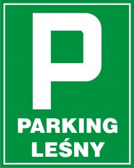 Znak - Parking Leśny