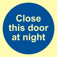 Close this door at night