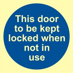 Diese Tür geschlossen halten, wenn nicht benutzt