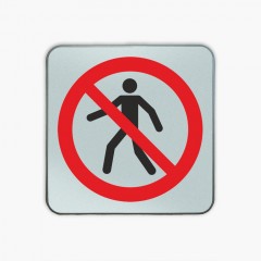 Für Fußgänger verboten- Verkehrszeichen
